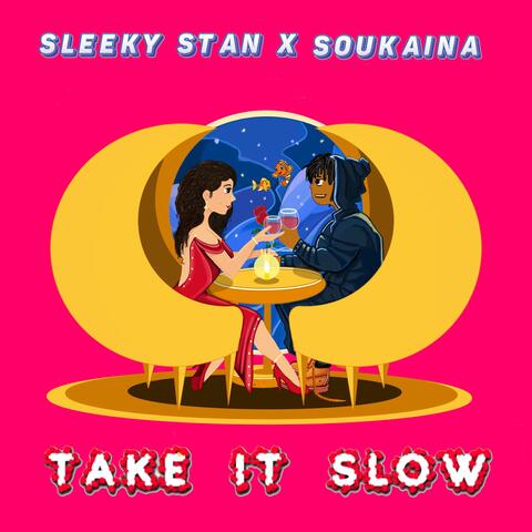 Take it slow (feat. Soukaina)