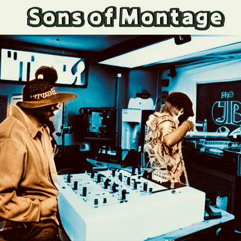 Sons of Montage (Stations on the Sun )