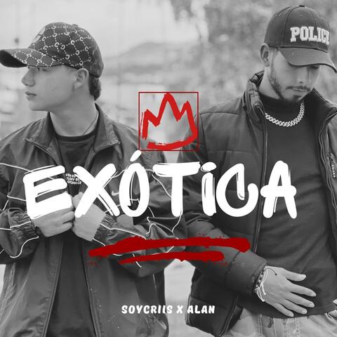 Exótica (feat Alan El Nene)