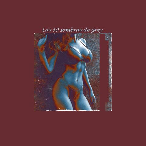 Las 50 sombras de grey (feat. Desconocido) [Special Version]