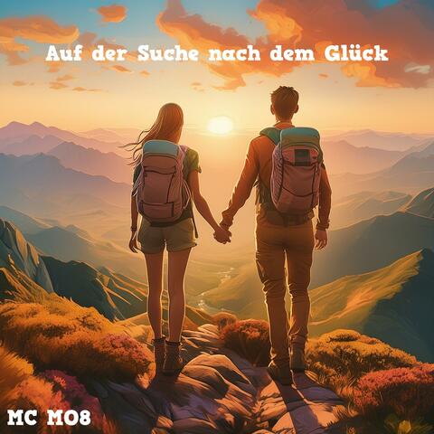 Auf der Suche nach dem Glück