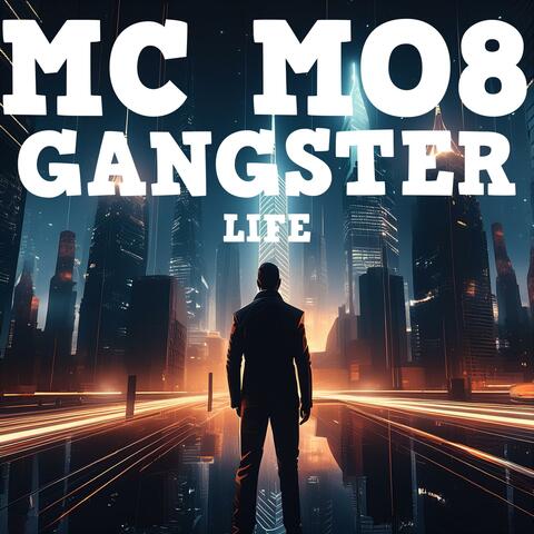Gangster life