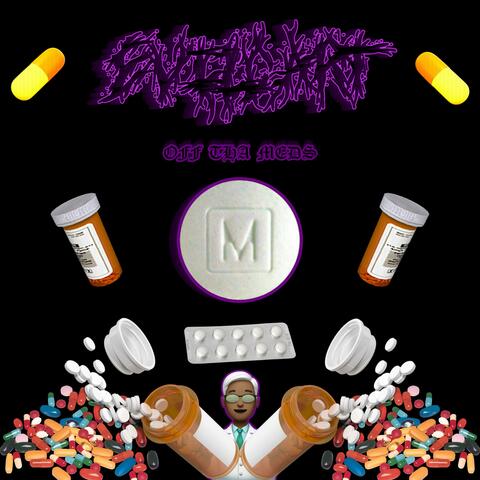OFF THA MEDS
