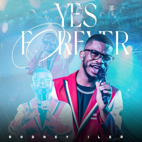 Yes Forever (Single)