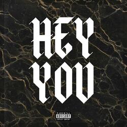 Hey You