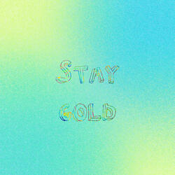 Stay Gold