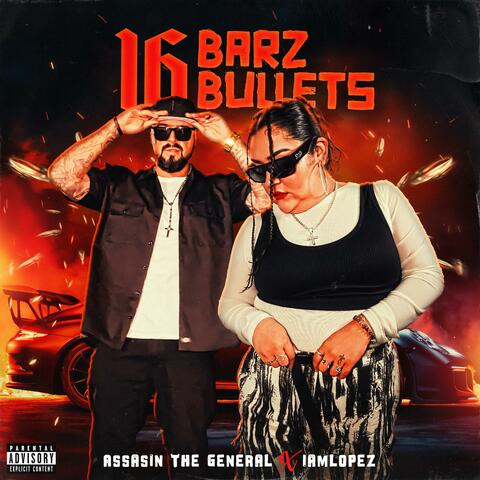 16BARZ 16 BULLETS (feat. Iamlopez)