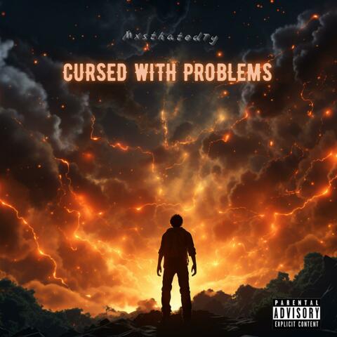 Cursed With Problems