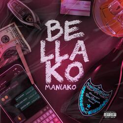 BELLAKO MANIAKO