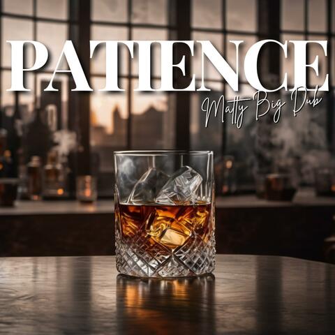 Patience
