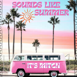 Sounds Like Summer