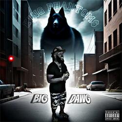 Big Dawg "Freestyle"