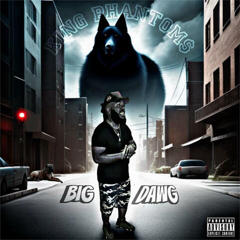Big Dawg "Freestyle"