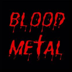 Blood Metal (feat. Savage Blade)