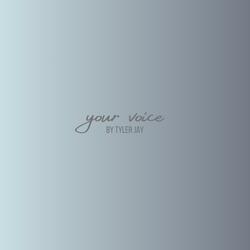 Your Voice