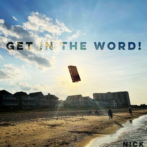 Get in the Word!