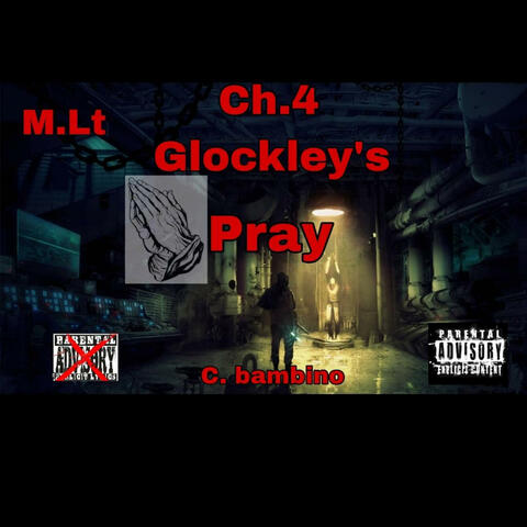 M.Lt Ch.4 Glockley's Pray