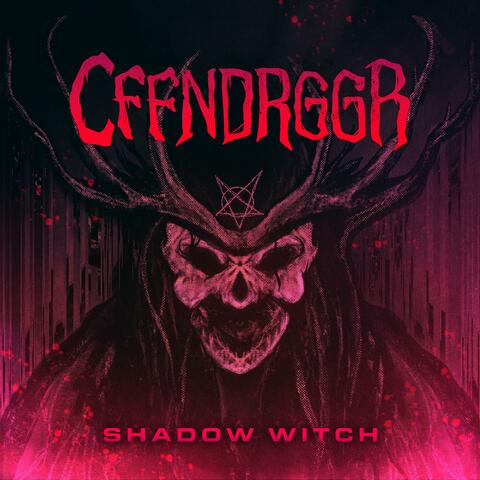 SHADOW WITCH