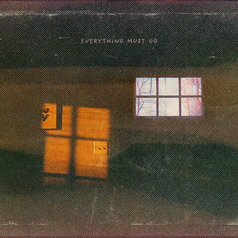 Everything Must Go