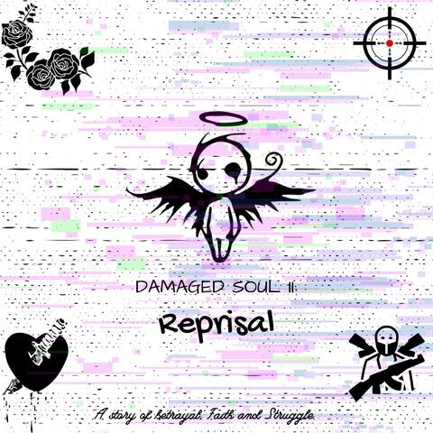 Damaged Soul II : Reprisal