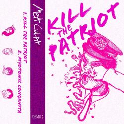 Kill The Patriot (DEMO)