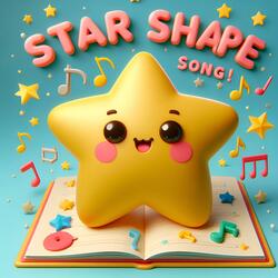 Star Shape Song! Children Music Fun Learning Shapes Kids