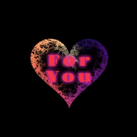 For You