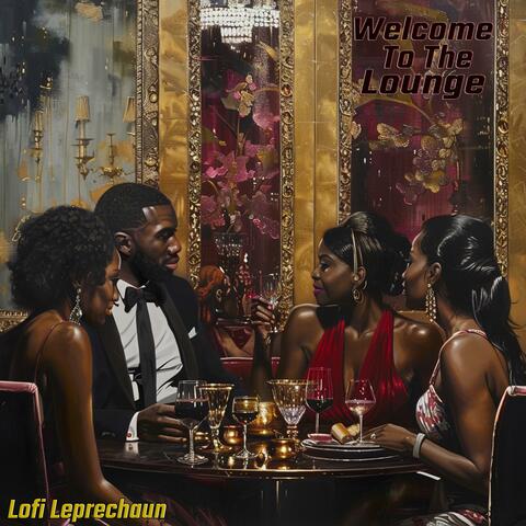 Welcome To The Lounge