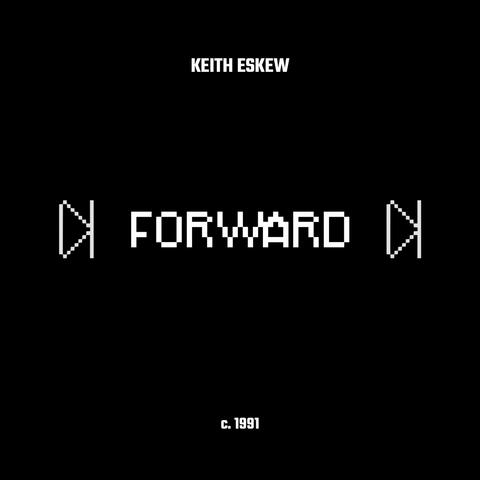 Forward, by Keith Eskew