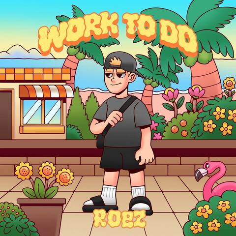 Work To Do