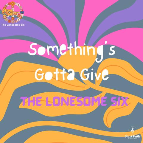 Something's Gotta Give