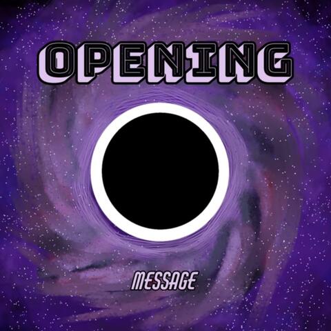Opening