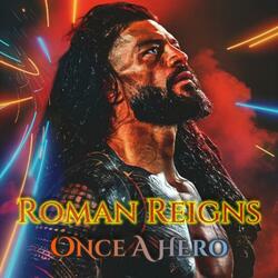 WWE Roman Reigns EPIC Return Theme (Once A Hero)
