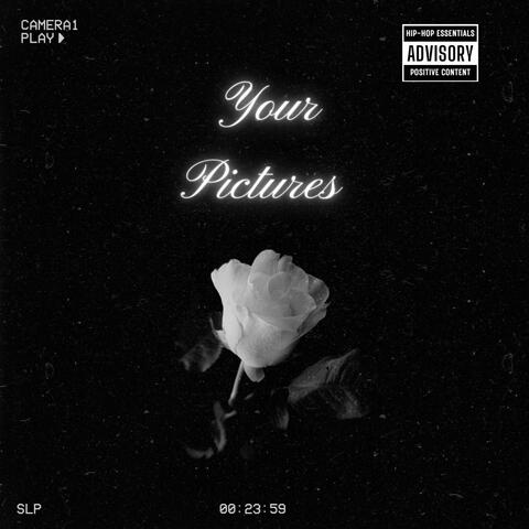 Your Pictures (feat. Will Fargo)