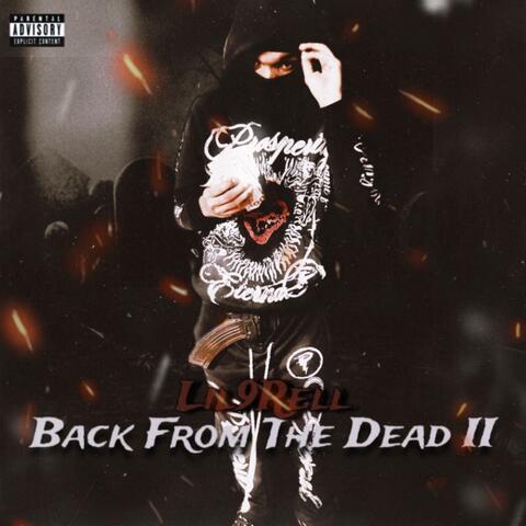 Back From The Dead 2