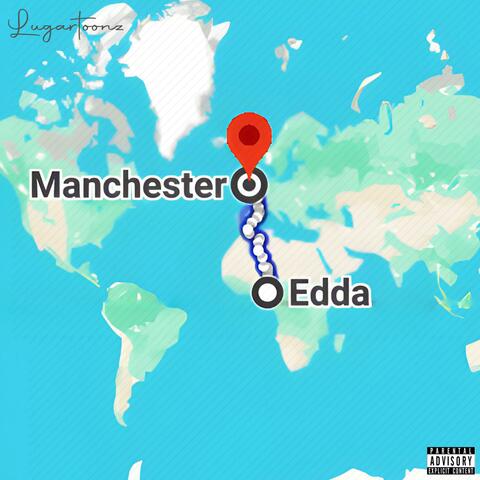 Edda To Manchester