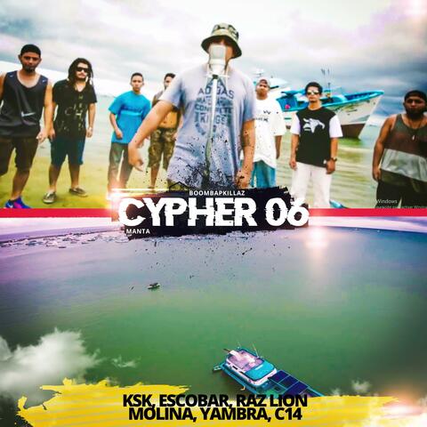 Cypher 6 (feat. KSK, Escobar, Raz Lion, Molina, Yambra & C14)