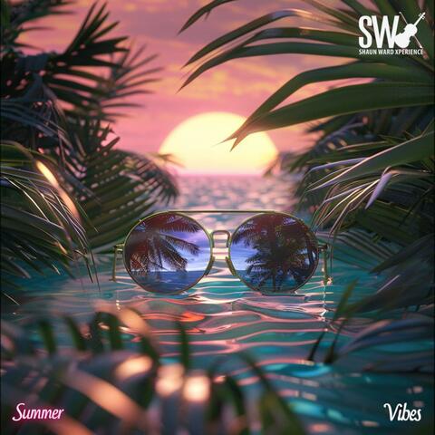 Summer Vibes
