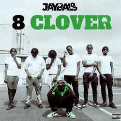 8 Clover (feat. BH & JB)