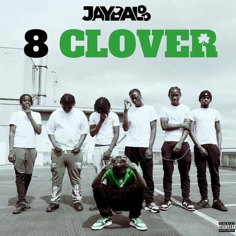 8 Clover (feat. BH & JB)