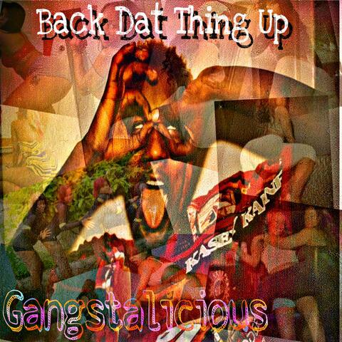 Back Dat Thing Up