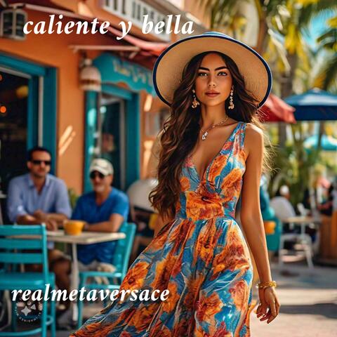 Caliente y Bella