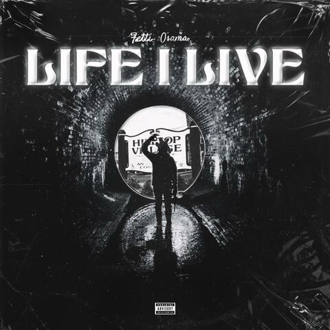 Life I Live