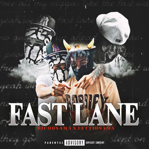 Fast Lane (feat. Rico Osama)