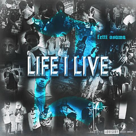 Life I Live 2