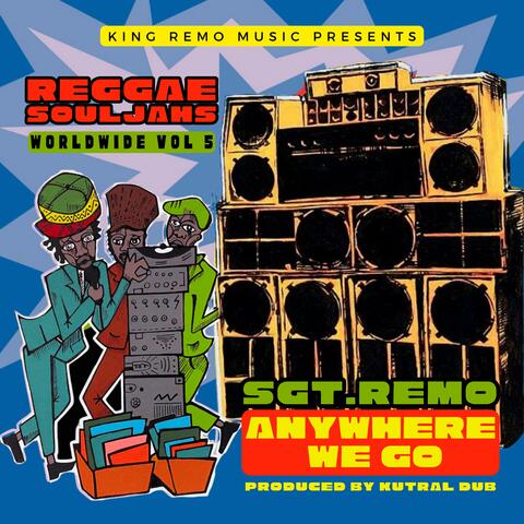 Anywhere We Go