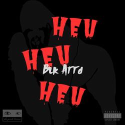 HEU HEU HEU