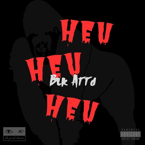 HEU HEU HEU