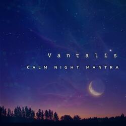 Calm Night Mantra