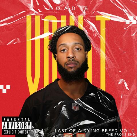 Last Of A Dying Breed, Vol I. The Front End